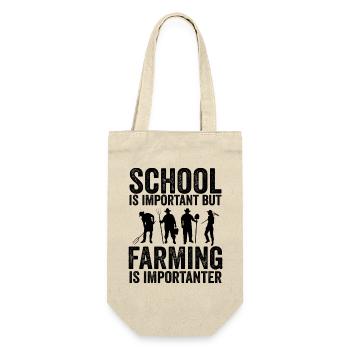 Die Schule ist wichtig, aber die Landwirtschaft ist noch wichtiger - Geschenkbeutel für Flaschen - Natur - Vorne