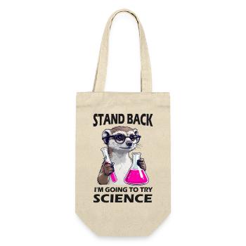 Prendre du recul - un suricate s’essaie à la science - Sac à bouteille - nature - Devant