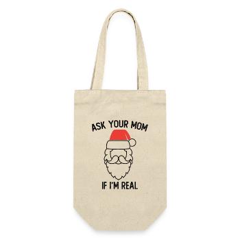 Ask Your Mom If I Am Real Motif for a - Gift Bag for Bottles - nature - Front