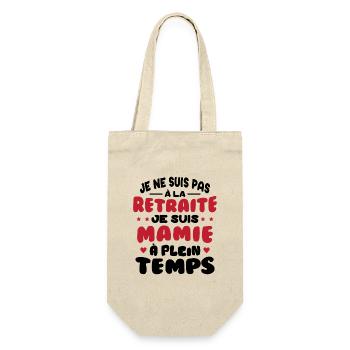 Pas à la Retraite je suis Mamie à Plein Temps - Sac à bouteille - nature - Devant