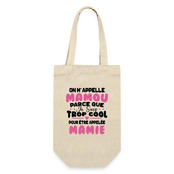 On M'appelle Mamou Parce que Chui Trop Cool Mamie - Sac à bouteille - nature - Devant