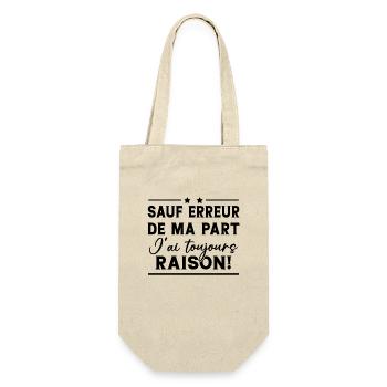 Sauf erreur de ma part j'ai toujours raison! - Sac à bouteille - nature - Devant