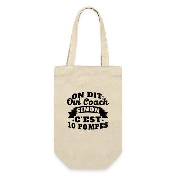 On Dit Oui Coach Humour Coaching Sportif Cadeau - Sac à bouteille - nature - Devant