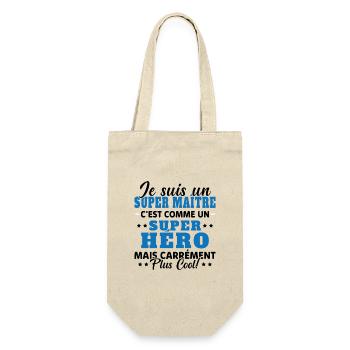 Super Maître Comme Un Super Héro Humour Cadeau - Sac à bouteille - nature - Devant