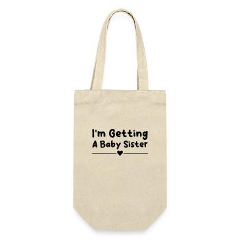 Ich werde eine kleine Schwester bekommen - Geschenkbeutel für Flaschen - Natur - Vorne
