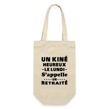 un kiné heureux le lundi s 'appelle un retraité - Sac à bouteille - nature - Devant