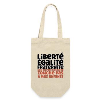 Liberté Egalite Fraternité non au passe Sanitaire - Sac à bouteille - nature - Devant