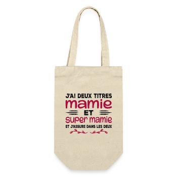 Ich habe zwei Titel: Oma und Super Oma, Geschenk, Oma - Geschenkbeutel für Flaschen - Natur - Vorne