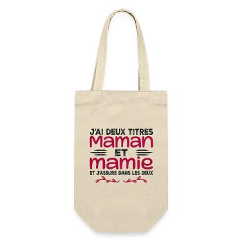 J’ai Deux Titres Maman Et Mamie | Fête des Mères - Sac à bouteille - nature - Devant