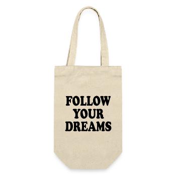 follow your dreams - Geschenkbeutel für Flaschen - Natur - Vorne