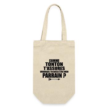 Comme Tonton T'assures Voudrais-tu être Parrain - Sac à bouteille - nature - Devant