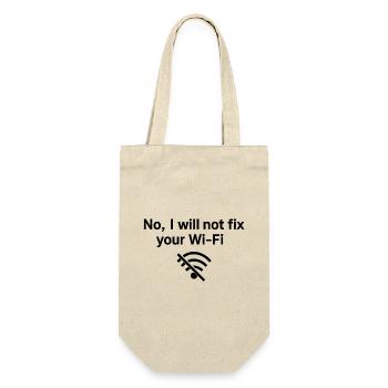 No, I will not fix your Wi-FI! - Gift Bag for Bottles - nature - Front