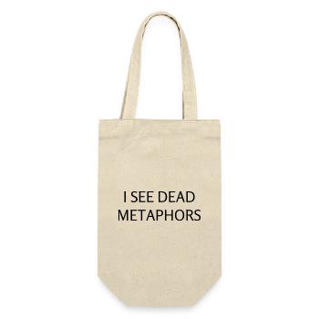 I See Dead Metaphors | Funny English Teacher - Gift Bag for Bottles - nature - Front