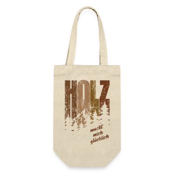 Holz macht mich glücklich - Schreiner Spruch - Geschenkbeutel für Flaschen - Natur - Vorne