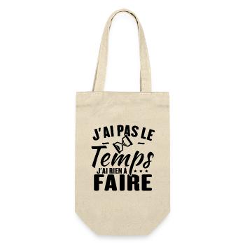 J'ai pas le temps j'ai rien à faire - Sac à bouteille - nature - Devant