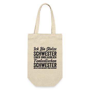 Stolze Schwester einer unglaublich fantastischen - Geschenkbeutel für Flaschen - Natur - Vorne
