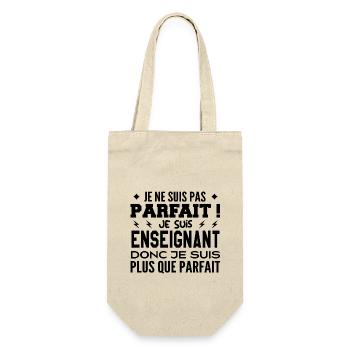 Un Enseignant plus que parfaite, métier de rêve - Sac à bouteille - nature - Devant
