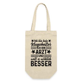 Arzt lustiger Spruch Ich bin kein Klugscheißer - Geschenkbeutel für Flaschen - Natur - Vorne