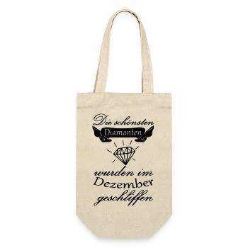 Dezember Diamanten Geburtstag Geschenk Spruch - Geschenkbeutel für Flaschen - Natur - Vorne