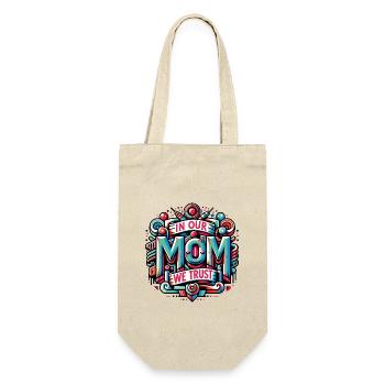 Mom we trust, Mommy has our trust - Gift Bag for Bottles - nature - Front