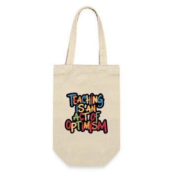 Teaching is optimism, being optimistic - Gift Bag for Bottles - nature - Front