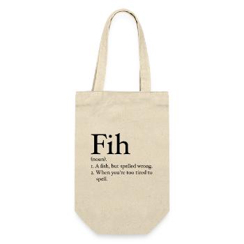 Funny Fih Fish Meme Fish Fih Funny Misspelled Fish - Gift Bag for Bottles - nature - Front