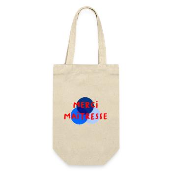 MAÎTRESSE. MERCI. MERCI MAÎTRESSE - Sac à bouteille - nature - Devant