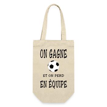 On gagne et on perd en équipe - foot - Sac à bouteille - nature - Devant