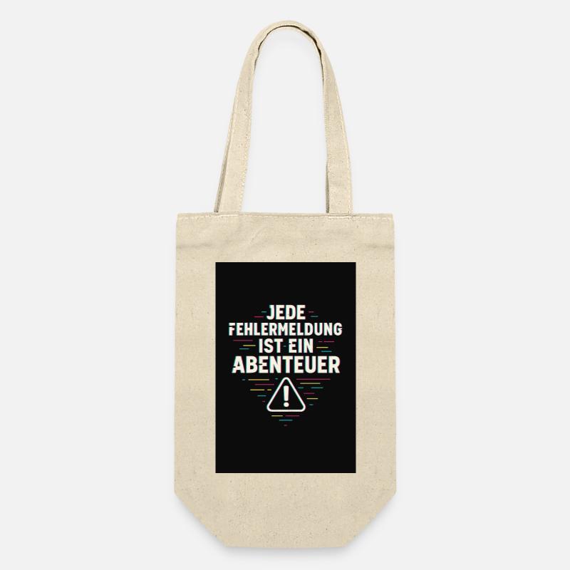 Jede Fehlermeldung ist ein Abenteuer – IT-Humor - Geschenkbeutel für Flaschen - Natur