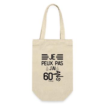 Je Peux Pas J Ai 60 Ans cadeau d anniversaire - Sac à bouteille - nature - Devant