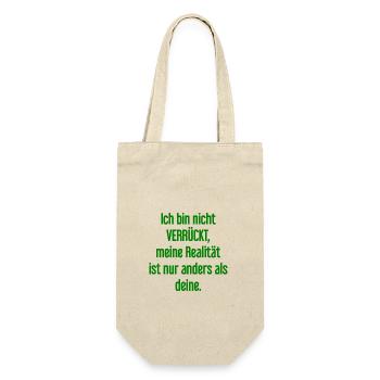 I'm not crazy – my reality is different - Gift Bag for Bottles - nature - Front