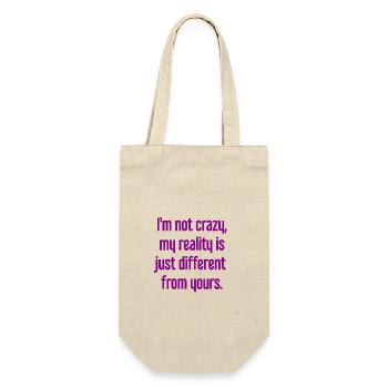 I'm not crazy – my reality is different - Gift Bag for Bottles - nature - Front