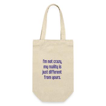 I'm not crazy – my reality is different - Gift Bag for Bottles - nature - Front