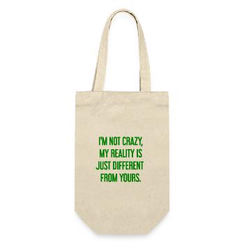 I'm not crazy – my reality is different - Gift Bag for Bottles - nature - Front