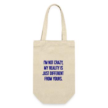 I'm not crazy – my reality is different - Gift Bag for Bottles - nature - Front