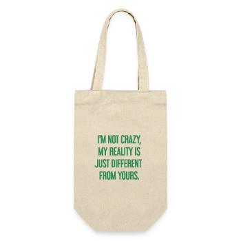 I'm not crazy – my reality is different - Gift Bag for Bottles - nature - Front