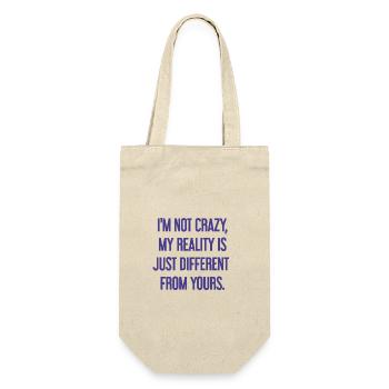 I'm not crazy – my reality is different - Gift Bag for Bottles - nature - Front