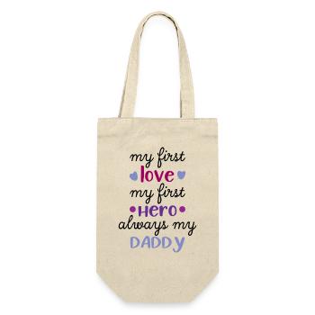 Meine erste Liebe, mein erster Held immer mein Papa - Geschenkbeutel für Flaschen - Natur - Vorne