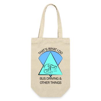 Bus Bus Driver School Bus Bus Bus Bus Driver - Gift Bag for Bottles - nature - Front