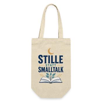 Titel: Stille Statt Smalltalk Lesen Motiv - Geschenkbeutel für Flaschen - Natur - Vorne