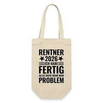 Rentner 2026 Ich habe fertig - Nicht mein Problem - Geschenkbeutel für Flaschen - Natur - Vorne