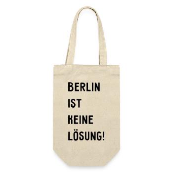 Berlin ist keine Lösung! - Hauptstadt Deutschland - Geschenkbeutel für Flaschen - Natur - Vorne