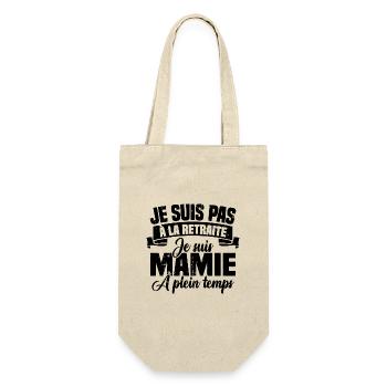 Pas à la Retraite je suis mamie à plein temps - Sac à bouteille - nature - Devant