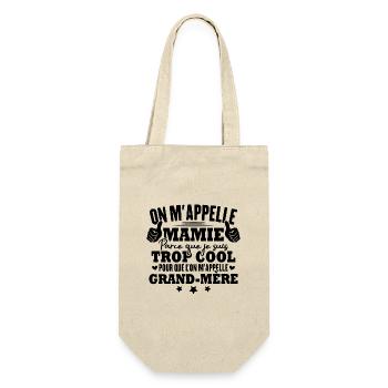 Je suis mamie trop cool, Cadeau pour cool mamie - Sac à bouteille - nature - Devant