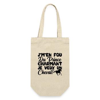 J'm'en fou du prince charmant je veux un cheval - Sac à bouteille - nature - Devant