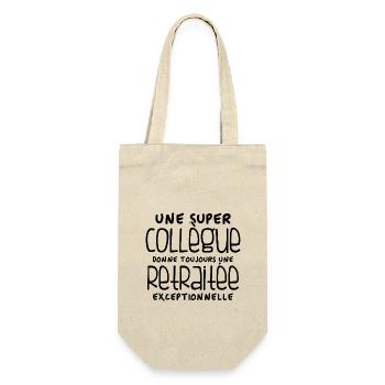 Une super collègue - retraitée exceptionnelle - Sac à bouteille - nature - Devant