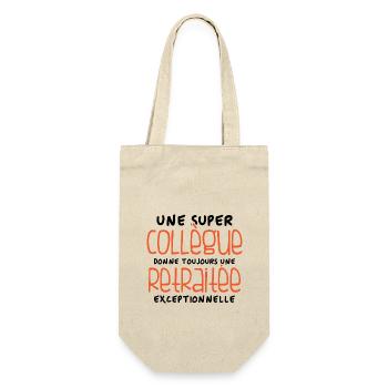 Une super collègue - retraitée exceptionnelle - Sac à bouteille - nature - Devant
