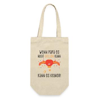 Wenn Papa es nicht grillen kann, kann es keiner! - Geschenkbeutel für Flaschen - Natur - Vorne