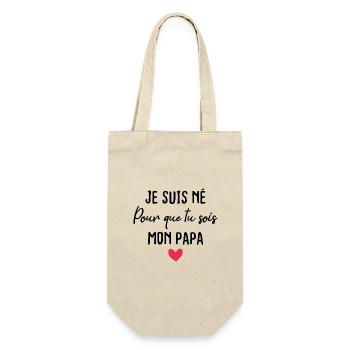 Je suis né pour que tu sois mon papa - Sac à bouteille - nature - Devant