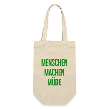 People make you tired - Funny saying - Gift Bag for Bottles - nature - Front